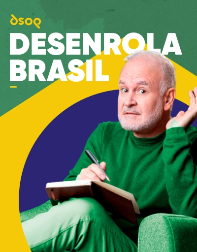 Especial Desenrola Brasil